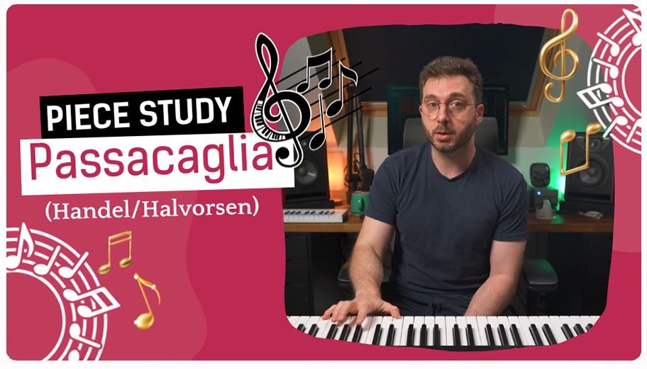 Piece Study: Passacaglia For Piano